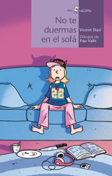 Portada de NO TE DUERMAS EN EL SOFA