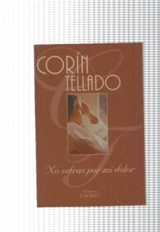 Portada de NO SUFRAS POR MI DOLOR