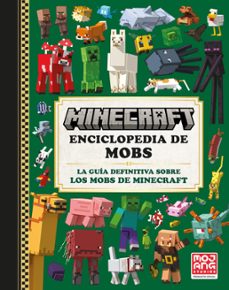 Portada de MINECRAFT OFICIAL: ENCICLOPEDIA DE MOBS