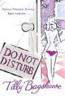 Do Not Disturb by Tilly Bagshawe (9780752884530/Paperback)
