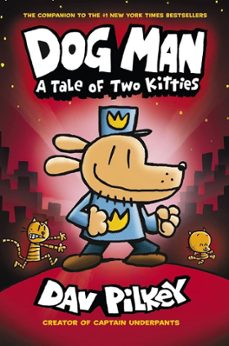 La mejor descarga gratuita de libros electrónicos en pdf DOG MAN  A TALE OF TWO KITTIES : 3 9781407186672 iBook MOBI in Spanish