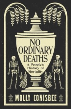 NO ORDINARY DEATHS