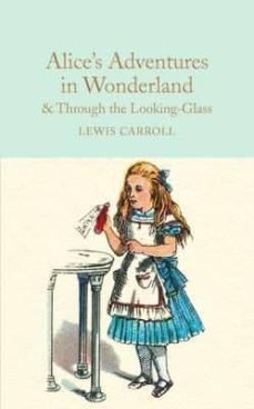 Imagen de ALICE IN WONDERLAND AND THROUGH THE LOOKING-GLASS
(edición en inglés) de LEWIS CARROLL