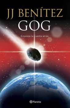 Descargando ebooks gratuitos para ipad GOG: EMPIEZA LA CUENTA ATRAS de J.J. BENITEZ (Literatura española) ePub CHM DJVU 9788408193272