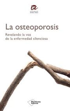 LA OSTEOPOROSIS