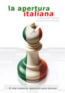 Descargar audiolibro en inglés LA APERTURA ITALIANA 9788412692372 de ALEXANDER KALININ, NIKOLAY KALINICHENKO (Spanish Edition)