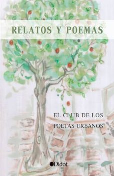 Ebook RELATOS Y POEMAS EBOOK de EL CLUB DE LOS POETAS URBANOS | Casa del  Libro