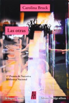 Libros descargables gratis para celulares LAS OTRAS (Literatura española) PDF iBook de CAROLINA BRUCK