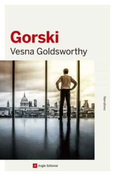 Enlace de descarga de libros GORSKI en español de VESNA GOLDSWORTHY 9788416139972