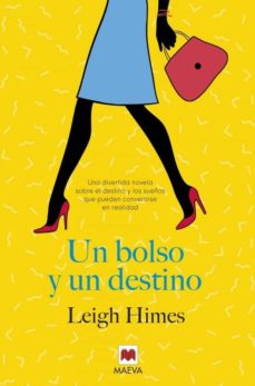Descarga de libros de texto para cbse UN BOLSO Y UN DESTINO (Spanish Edition) ePub de LEIGH HIMES