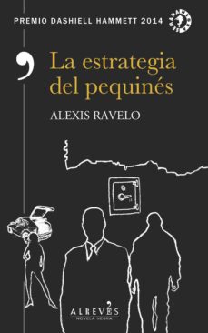Ibooks libros de texto biología descargar LA ESTRATEGIA DEL PEQUINES  de ALEXIS RAVELO 9788417077372