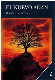Descargas gratuitas de libros electrónicos para ematic EL NUEVO ADAN de REINALDO BERMÚDEZ  in Spanish 9788417269272