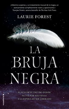 Descargar la revista de libros de google LA BRUJA NEGRA de LAURIE FOREST 9788417305772 (Spanish Edition) MOBI