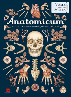 Libros descargables en línea. ANATOMICUM 9788417553272 de KATY WIEDEMANN, JENNIFER Z. PAXTON (Literatura española) PDB CHM iBook