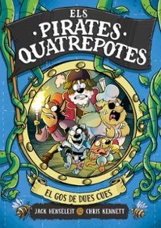 Descargar libro en ingles ELS PIRATES QUATREPOTES 2 - EL GOS DE DUES CUES