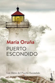 Online descargar ebooks gratuitos PUERTO ESCONDIDO en español de MARIA ORUÑA