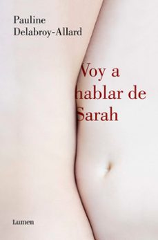 Libros descargables gratis para ipod nano VOY A HABLAR DE SARAH (Literatura española) 