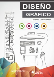 Leer un libro descargar mp3 DISEÑO GRAFICO FB2 MOBI DJVU en español de FERNANDO CAVASSA REPETTO 9788426727572