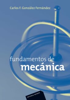 fundamentos de mecánica (ebook)-carlos f. gonzalez fernandez-9788429192872