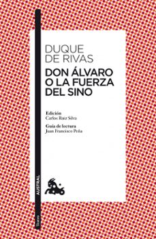 Libros en inglés para descargar gratis DON ALVARO O LA FUERZA DEL SINO PDB 9788467036572 in Spanish de ANGEL DE SAAVEDRA, DUQUE DE RIVAS