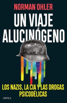 Descargar libros electrónicos para nook gratis UN VIAJE ALUCINÓGENO (Spanish Edition) de NORMAN OHLER