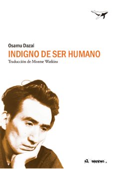 Libros electrónicos en pdf gratis para descargar INDIGNO DE SER HUMANO de OSAMU DAZAI