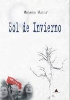 Descargar libro electrónico para kindle gratis SOL DE INVIERNO (Spanish Edition) de MANENA MUNAR DJVU iBook PDB