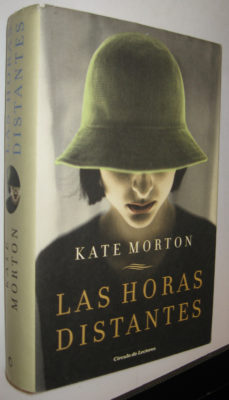 Ham selv Tilfældig Gå ud P1) LAS HORAS DISTANTES de KATE MORTON | Casa del Libro