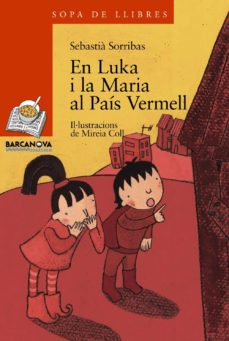 Portada de EN LUKA I LA MARIA AL PAIS VERMELL