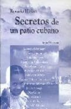 Portada de SECRETOS DE UN PATIO CUBANO
