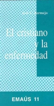 Portada de EL CRISTIANO Y LA ENFERMEDAD