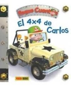 Portada de EL 4 X 4 DE CARLOS (PEQUE CUENTOS)