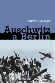 Portada de DE AUSCHWITZ A BERLIN (EBOOK)