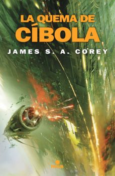Portada de LA QUEMA DE CIBOLA (THE EXPANSE 4) (EBOOK)