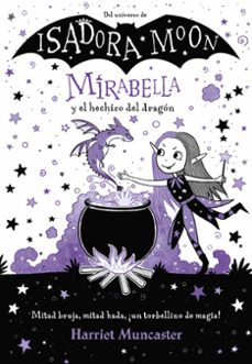 Portada de MIRABELLA 1 - MIRABELLA Y EL HECHIZO DEL DRAGON (EBOOK)