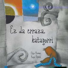 Portada de EZ DA ERRAZA, KATAGORRI