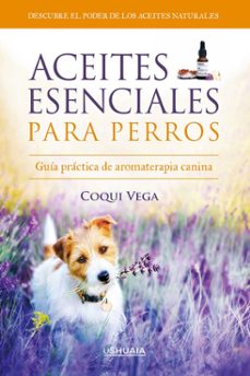 Portada de ACEITES ESENCIALES PARA PERROS