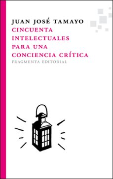 Portada de CINCUENTA INTELECTUALES PARA UNA CONCIENCIA