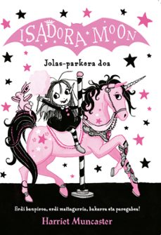 Portada de ISADORA MOON 7: JOLAS PARKERA DOA
