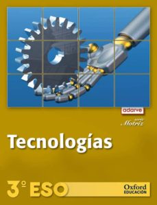 Portada de TECNOLOGIA 3º ESO (SERIE MOTRIZ) ADARVE (ALUMNO) (2011)