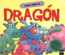 Portada de QUIERO TENER UN DRAGON