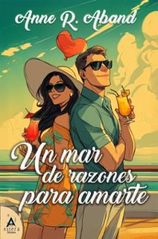 Portada de UN MAR DE RAZONES PARA AMARTE (EBOOK)