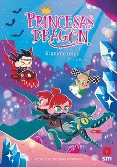 Portada de PRINCESAS DRAGON 15: EL QUINTO REINO