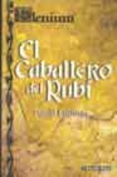 Portada de EL CABALLERO DEL RUBI (ELENIUM; VOL. II)