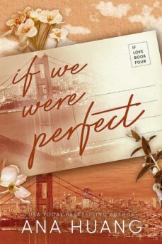 Libros descargar gratis epub IF WE WERE PERFECT
         (edición en inglés) RTF de ANA HUANG (Spanish Edition) 9780349438382