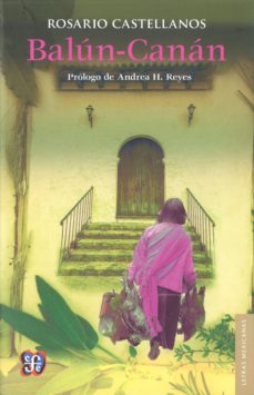 Caja de libros: BALÚN-CANÁN  de ROSARIO CASTELLANOS (Spanish Edition)