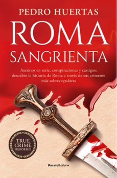 Ebook para pc descargar ROMA SANGRIENTA de PEDRO HUERTAS  (Spanish Edition) 9788410096882