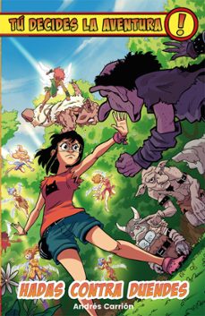 Portada de TU DECIDES LA AVENTURA NUEVO 4: HADAS CONTRA DUENDES