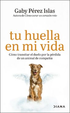 TU HUELLA EN MI VIDA