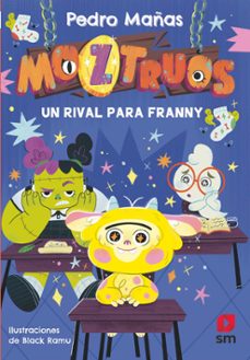 Portada de MOZTRUOS 8: UN RIVAL PARA FRANNY (EBOOK)